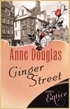 Anne Douglas - Ginger Street.