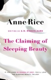A.N. Roquelaure et Anne Rice - The Claiming Of Sleeping Beauty - Number 1 in series.