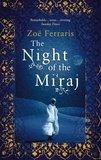 Zoë Ferraris - The Night of the Mi'raj.