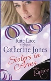 Catherine Jones - Sisters In Arms.