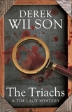 Derek Wilson - The Triarchs.