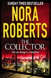 Nora Roberts - The Collector.