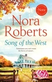 Nora Roberts - Song of the West.