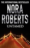 Nora Roberts - Untamed.