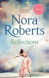 Nora Roberts - Reflections.