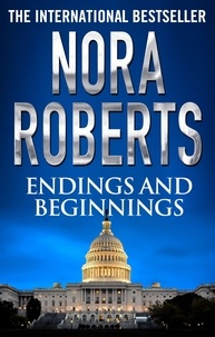 Nora Roberts - Endings and Beginnings.