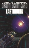 Orson Scott Card - Earthborn - Homecoming Series: Book 5.