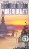 Orson Scott Card - Homecoming Saga Tome 3 : The Call Of Earth.