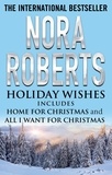 Nora Roberts - Holiday Wishes.