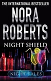 Nora Roberts - Night Shield.