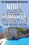 Nora Roberts - The Right Path.