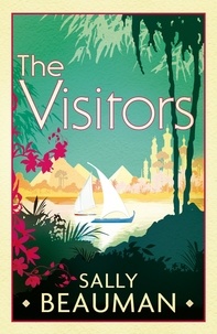 Sally Beauman - The Visitors.