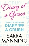 Sarra Manning - Diary of a Grace - Novella in series.