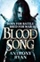 Anthony Ryan - Blood Song.