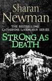 Sharan Newman - Strong as Death - Number 4 in series.