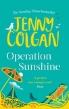 Jenny Colgan - Operation Sunshine.
