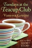Vanessa Greene - Tuesdays at the Teacup Club.