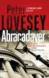 Peter Lovesey - Abracadaver - The Third Sergeant Cribb Mystery.