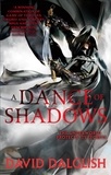 David Dalglish - A Dance of Shadows - Book 4 of Shadowdance.