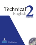 Celia Bingham - Technical English Level 2. - Teacher's Book with CD-ROM.