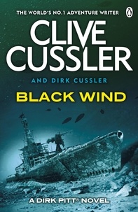 Clive Cussler et Dirk Cussler - Black Wind - Dirk Pitt #18.