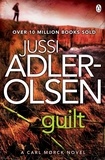 Jussi Adler-Olsen et Martin Aitken - Guilt - Department Q 4.