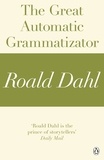 Roald Dahl - The Great Automatic Grammatizator (A Roald Dahl Short Story).