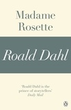 Roald Dahl - Madame Rosette (A Roald Dahl Short Story).