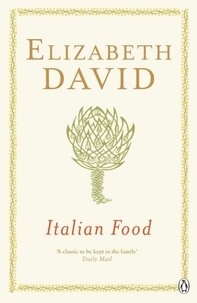 Elizabeth David - Italian Food.