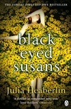 Julia Heaberlin - Black-Eyed Susans.