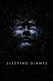 Sylvain Neuvel - Sleeping Giants - Themis Files Book 1.
