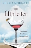 Nicola Moriarty - The fifth letter.