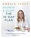 Amelia Freer - Nourish &amp; Glow: The 10-Day Plan - Kickstart a lifetime of healthy eating.