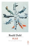 Roald Dahl - War.