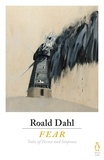 Roald Dahl - Fear.