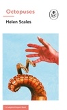 Helen Scales - Octopuses: A Ladybird Expert Book.