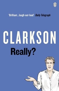 Jeremy Clarkson - Really?.