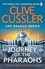Clive Cussler et Graham Brown - Journey of the Pharaohs - Numa Files #17.
