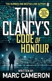 Marc Cameron - Tom Clancy's Code of Honour.