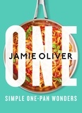 Jamie Oliver - One - Simple One-Pan Wonders.