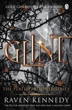 Raven Kennedy - The Plated Prisoner Series Tome 2 : Glint.