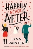Lynn Painter - Happily Never After.