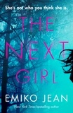 Emiko Jean - The Next Girl - The gripping new psychological thriller with a shocking twist, perfect for summer reading 2024.
