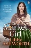 Libby Ashworth - The Market Girl.