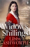 Libby Ashworth - The Widow’s Shillings.