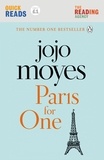 Jojo Moyes - Paris For One - Quick Reads.