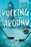 Emily Rath - Pucking Around - The TikTok sensation – a why choose hockey romance.