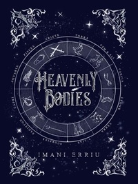 Imani Erriu - Heavenly Bodies.
