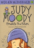 Megan McDonald - Judy Moody Tome 4 : Predicts the Future.