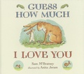 Sam McBratney et Anita Jeram - Guess How Much I Love You.